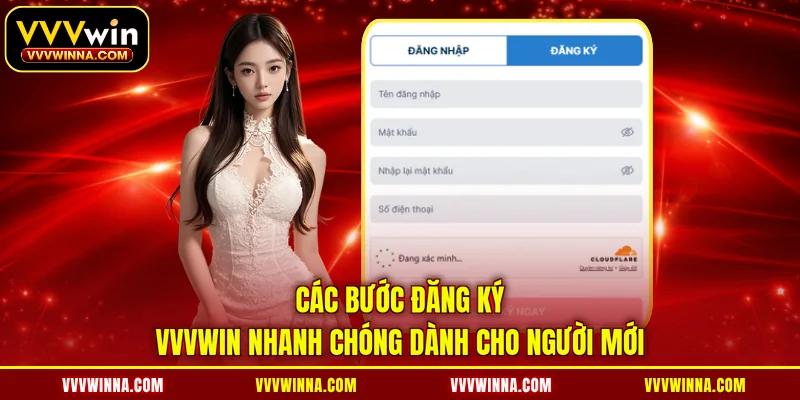 Các bước đăng ký VVVWIN nhanh chóng dành cho người mới